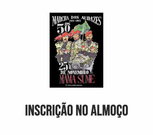 Inscrição no Almoço Convívio da Marcha dos Audazes 2025